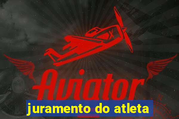 juramento do atleta